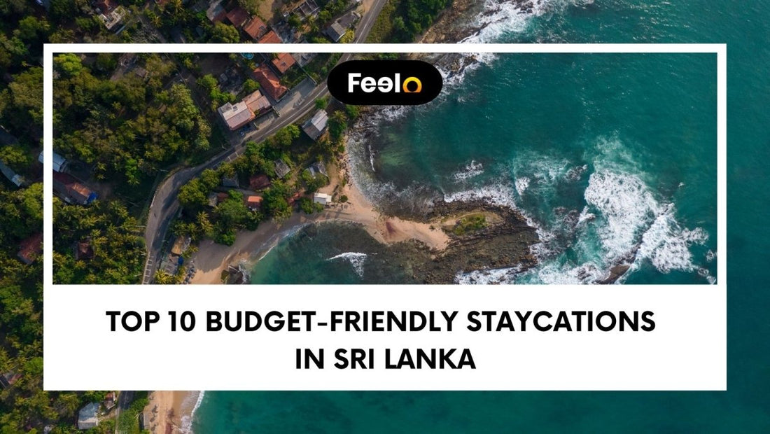 Top 10 Budget-Friendly Staycations In Sri Lanka - Feelo