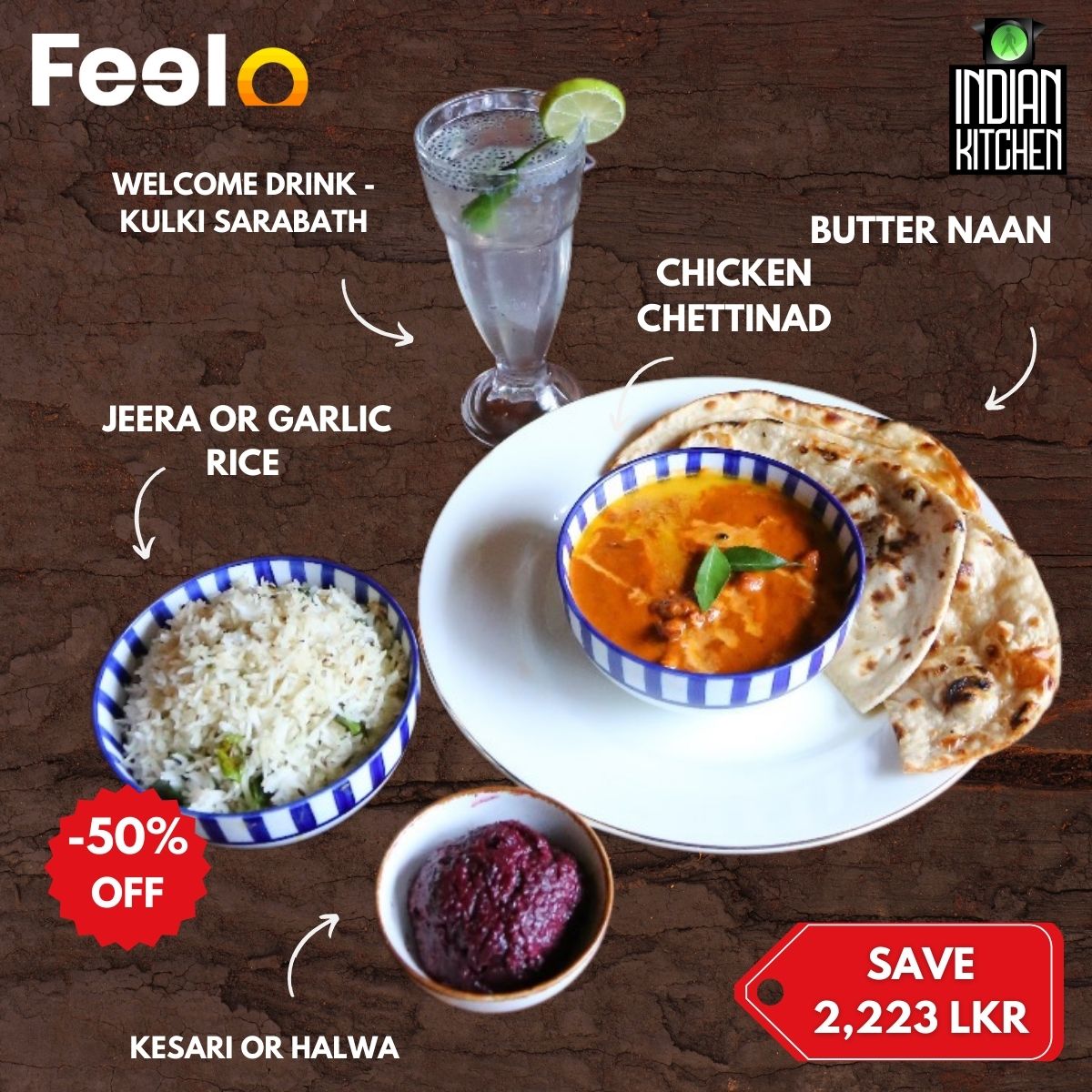 1x Butter Naan, 1x Jeera or Garlic Rice, 1x Chicken Chettinad with a 1x Welcome drink - Kulki Sarabath and 1x Dessert - INDIAN KITCHEN, Colombo 03 | Feelo