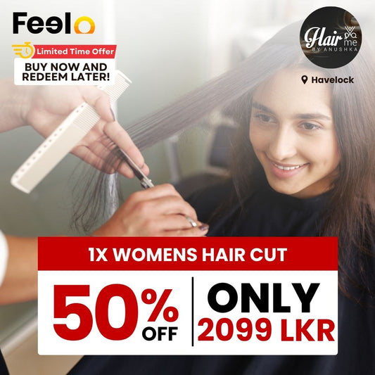 1x Ladies' Haircut from Hair Me by Anushka | Havelock - HAIR ME BY ANUSHKA, Havelock Rd, Colombo 5 | Feelo