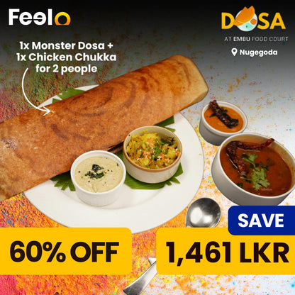 1x Monster Dosa + 1x Chicken Chukka or 1x Aloo Masala for 2 people from Dosa at EMBU Food Court - Dosa at EMBU Food Court, Nugegoda | Feelo