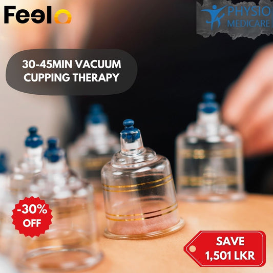 30 - 45 Minute Vacuum Cupping Therapy to Refresh and Heal - Physio Medicare, Dehiwala - Mount Lavinia | Feelo